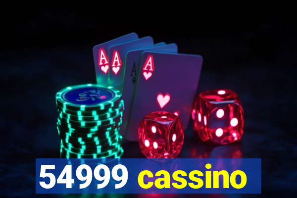 54999 cassino
